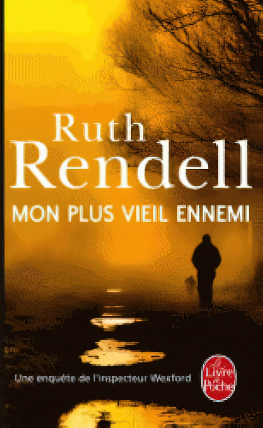 Mon Plus Vieil Ennemi (Une Enquete De L'inspecteur Wexford)