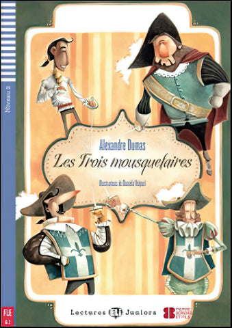 Les Trois Mousquetaires: Niveau 2 (A2)