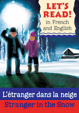 L etranger Dans La Neige Parallel Fr child reader