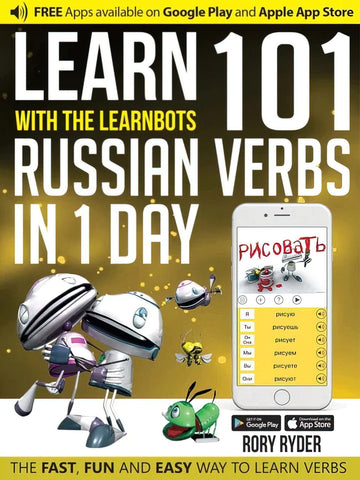 Learn 101 Russian Verbs in 1 day with the Learnbots