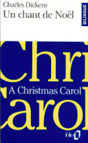 Chant De Noel - A Christmas Carol - Folio Bilingue 68