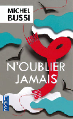 N'oublier jamais