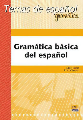 Gramatica basica del Espanol