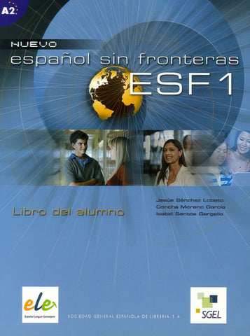 Espanol Sin Fronteras 1 Student Book Le