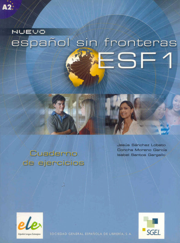 Espanol Sin Fronteras 1 Exercises Levels