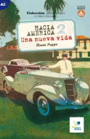 Hacia America 2: Una Nueva Vida