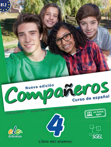 Companeros 4 : Nueva Edicion : Student Book with Free Internet Access