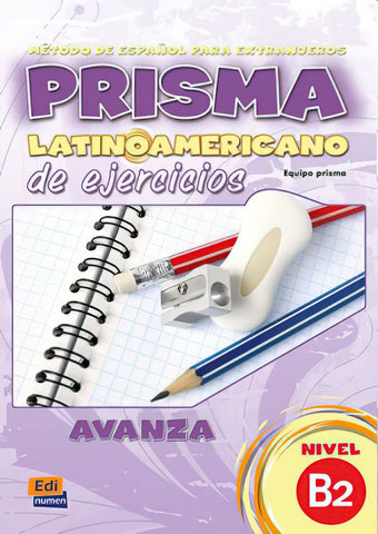 Prisma LatinoAmericano B2: Exercises Book